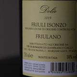 Vie di Romans Dolée Friulano 2019 Friuli Isonzo D.O.C.